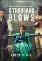 Тысяча ударов (2024) смотреть онлайн бесплатно