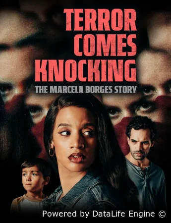 Ужас стучится в дверь: история Марселы Борхес (2025) смотреть онлайн бесплатно