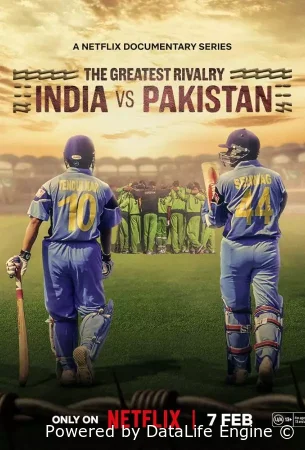 Величайшее соперничество: Индия против Пакистана (2025) смотреть онлайн бесплатно
