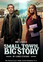Маленький городок, большая история (2025) смотреть онлайн бесплатно