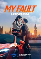 Моя вина: Лондон (2024) смотреть онлайн бесплатно